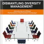 Group logo of Dismantling Diversity Management: Introducing an Ethical Performance Improvement Campaign
